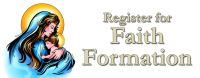 Remember to register your youth for Faith Formation
